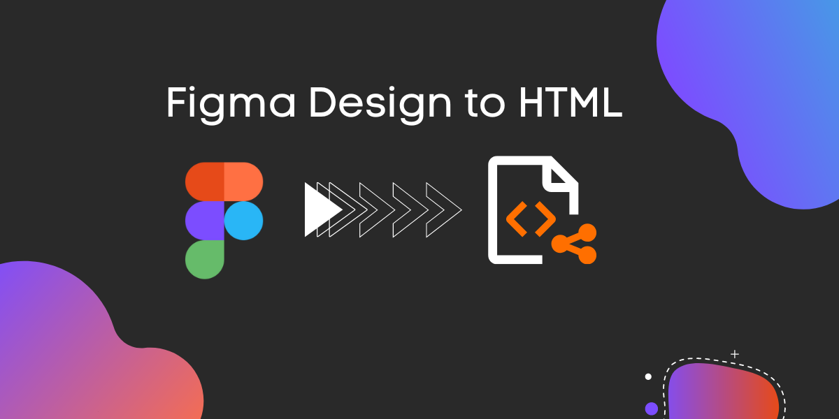 Figma Design to HTML